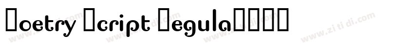 Poetry Script Regula字体转换